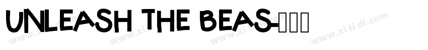 UNLEASH THE BEAS字体转换
